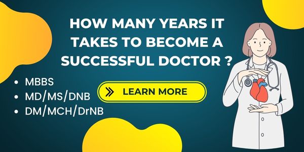 How Many Years It Takes To Become A Successful Doctor